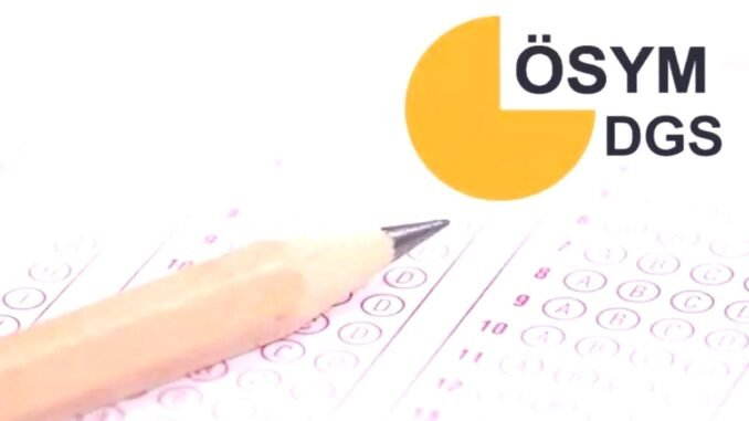 2026 DGS Sınav Tarihi ve Başvuru - MakineTamir